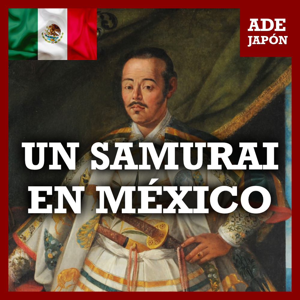 ¿Sabías que los samurai llegaron a México?